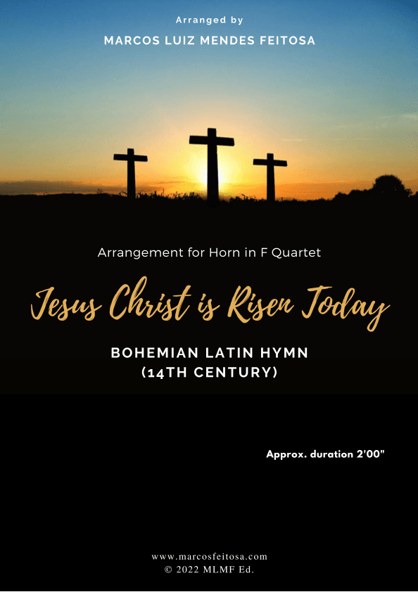 Jesus Christ is Risen Today - Horn in F Quartet (arr. MARCOS LUIZ MENDES FEITOSA)
