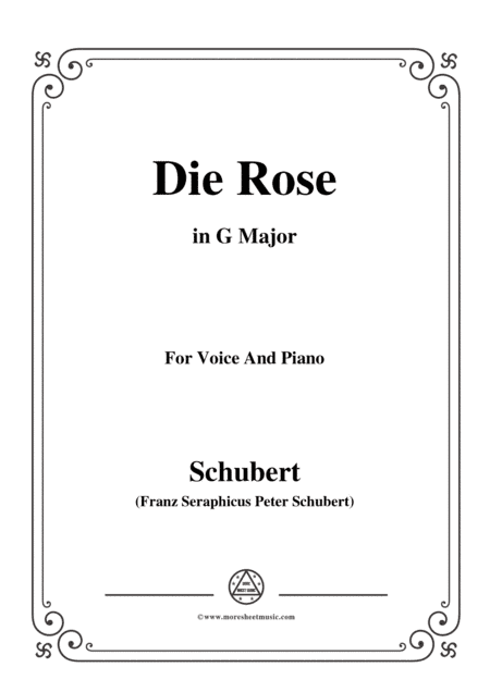 Schubert-Die Rose,in G Major,Op.73,for Voice and Piano (arr. MSM)