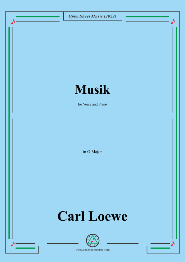 Loewe-Musik,in G Major,for Voice and Piano (arr. OSM Press)