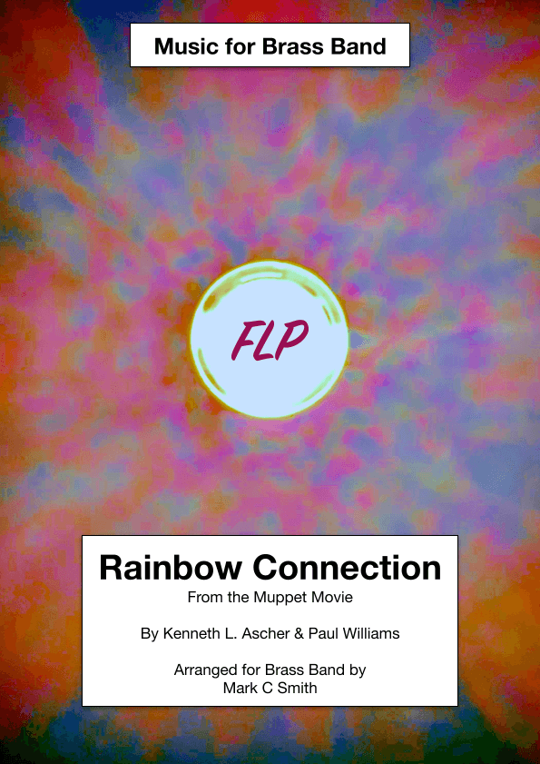 The Rainbow Connection (arr. Mark C Smith)
