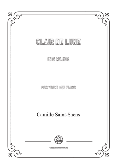 Saint-Saëns-Clair de lune in C Major,for Voice and Piano (arr. MSM)