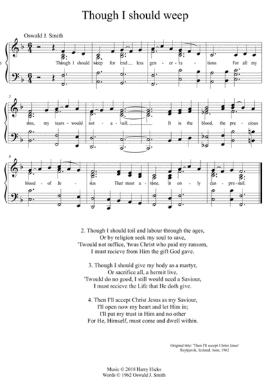Though I should weep. A new tune to a wonderful Oswald Smith poem.