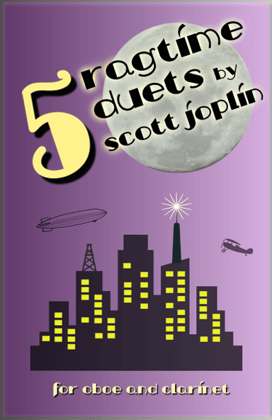Five Ragtime Duets by Scott Joplin for Oboe and Clarinet (arr. David McKeown)