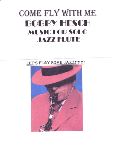 Come Fly With Me (arr. Bobby Hesch)