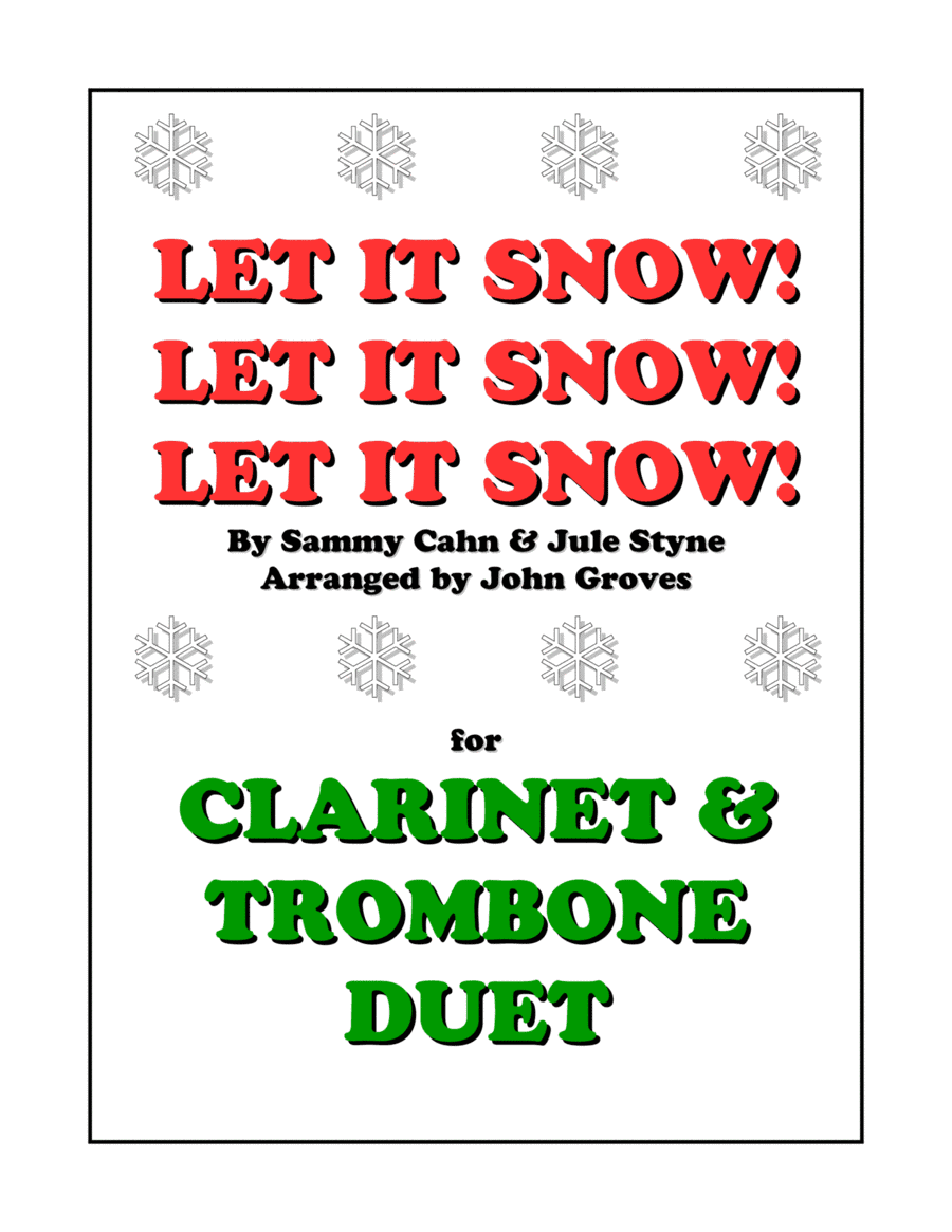 Let It Snow! Let It Snow! Let It Snow! (arr. John Groves)