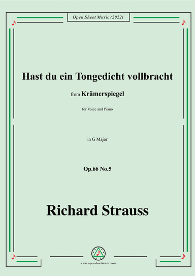 Richard Strauss-Hast du ein Tongedicht vollbracht,in G Major,Op.66 No.5 (arr. OSM Press)