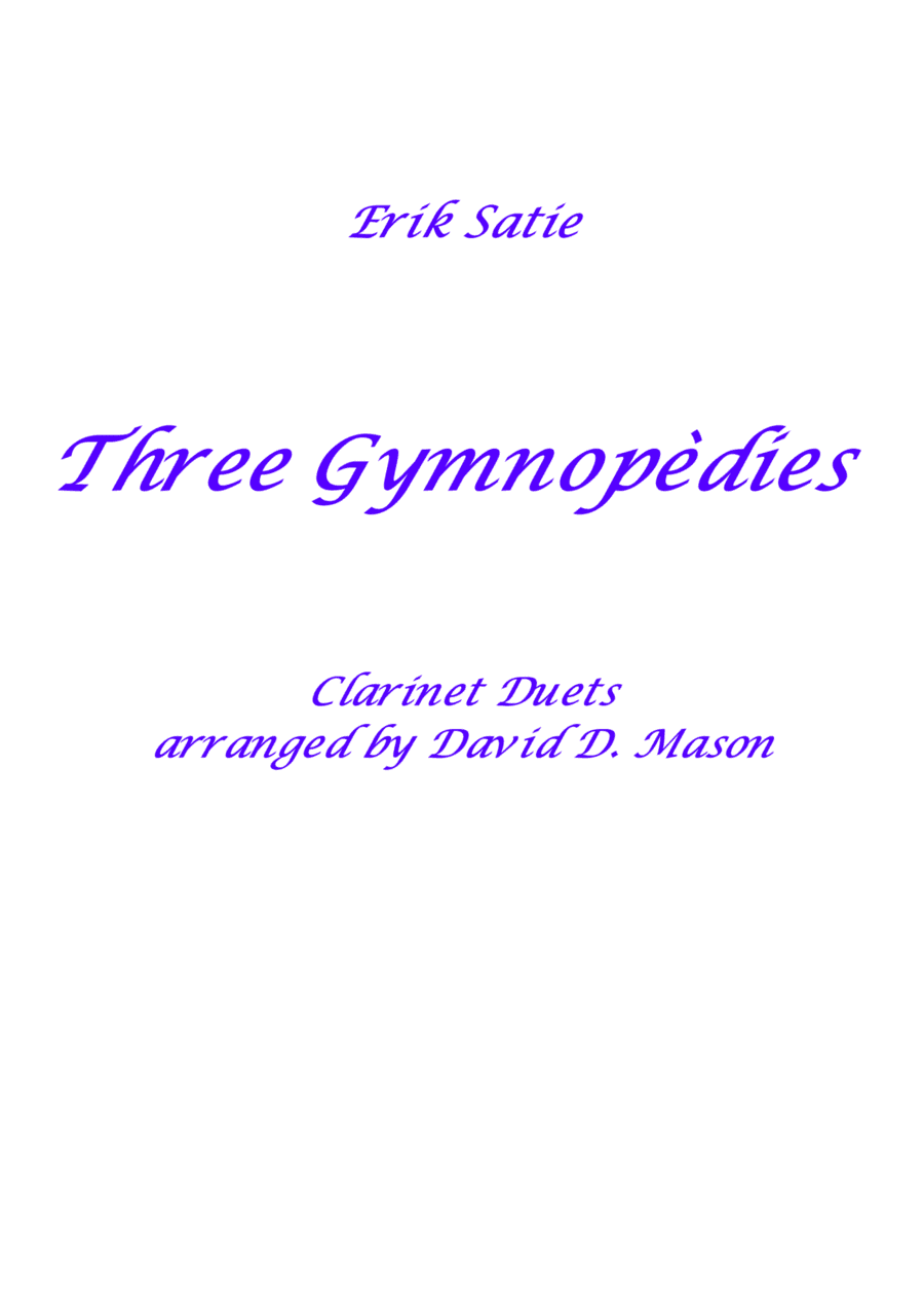 Three Gymnopèdies (arr. David D. Mason)