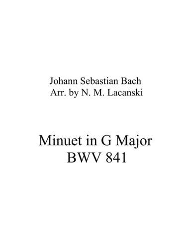 Minuet in G Major BWV 841 (arr. Nick Lacanski)