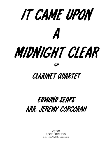 It Came Upon A Midnight Clear for Clarinet Quartet (arr. Jeremy Corcoran)