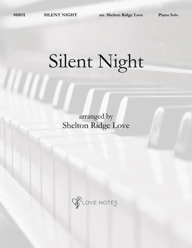 Silent Night (arr. Shelton Ridge Love)