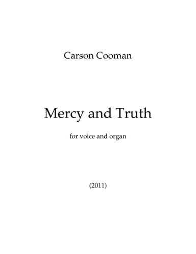 Mercy and Truth (voice and organ version)