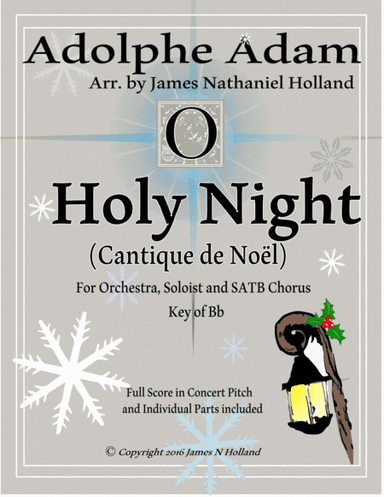 O Holy Night (Cantique de Noel) Adolphe Adam Orchestral Accompaniment in Bb (arr. James Nathaniel Holland)
