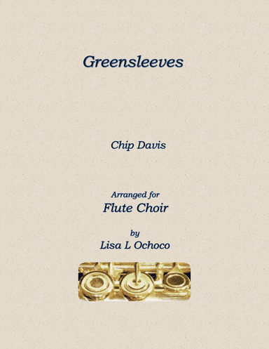 Greensleeves (arr. Lisa L Ochoco)