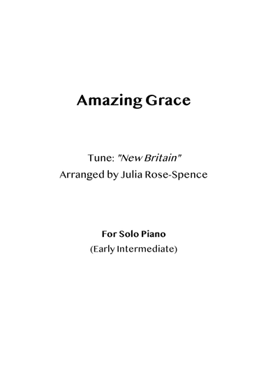 Amazing Grace (piano solo: beginner - intermediate) (arr. Julia Rose-Spence)