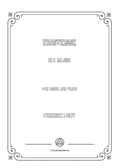 Liszt-Tristesse in C Major,for Voice and Piano (arr. MSM)