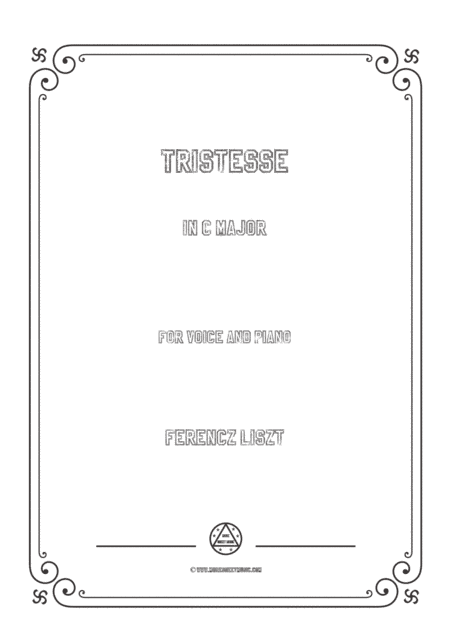 Liszt-Tristesse in C Major,for Voice and Piano (arr. MSM)