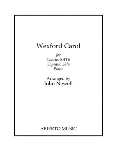 Wexford Carol (arr. John Newell)