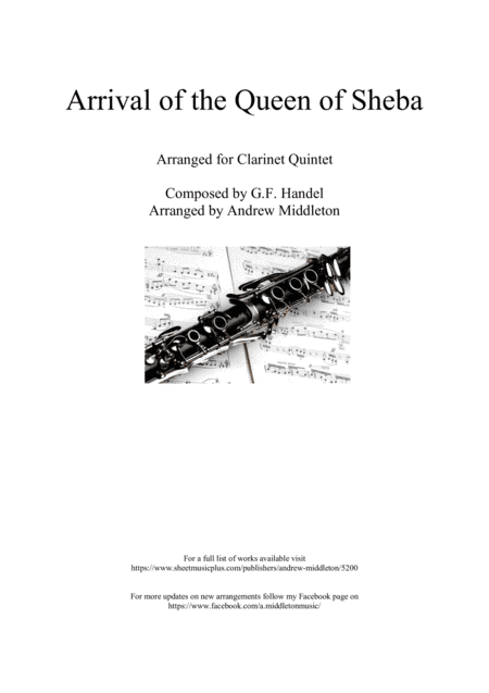 Arrival of the Queen of Sheba arranged for Clarinet Quintet (arr. Andrew Middleton)