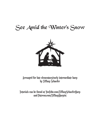 See Amid the Winter's Snow: Early Intermediate Harp (Small Harp Friendly) (arr. Tiffany Schaefer)