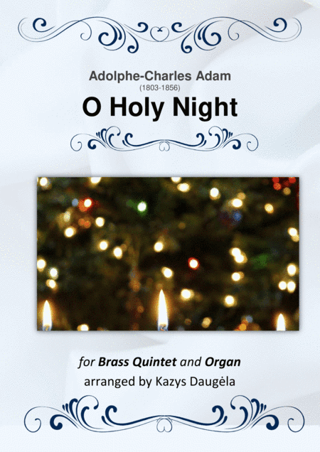 O Holly Night by Adolphe Adam for Brass Quintet & Organ (arr. Kazys Daugėla)
