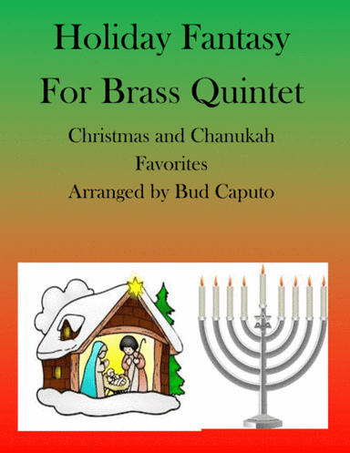 Hanukkah-Christmas Fantasy for Brass Quintet (arr. Bud Caputo)