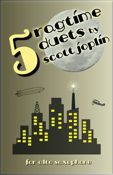 Five Ragtime Duets by Scott Joplin for Alto Saxophone (arr. David McKeown)