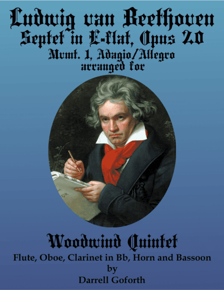 Beethoven: Septet in E-flat Major arranged for Woodwind Quintet, Mvmt. 1 (arr. Darrell Goforth)