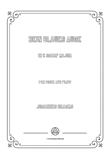 Brahms-Dein blaues Auge in C sharp Major,for voice and piano (arr. MSM)