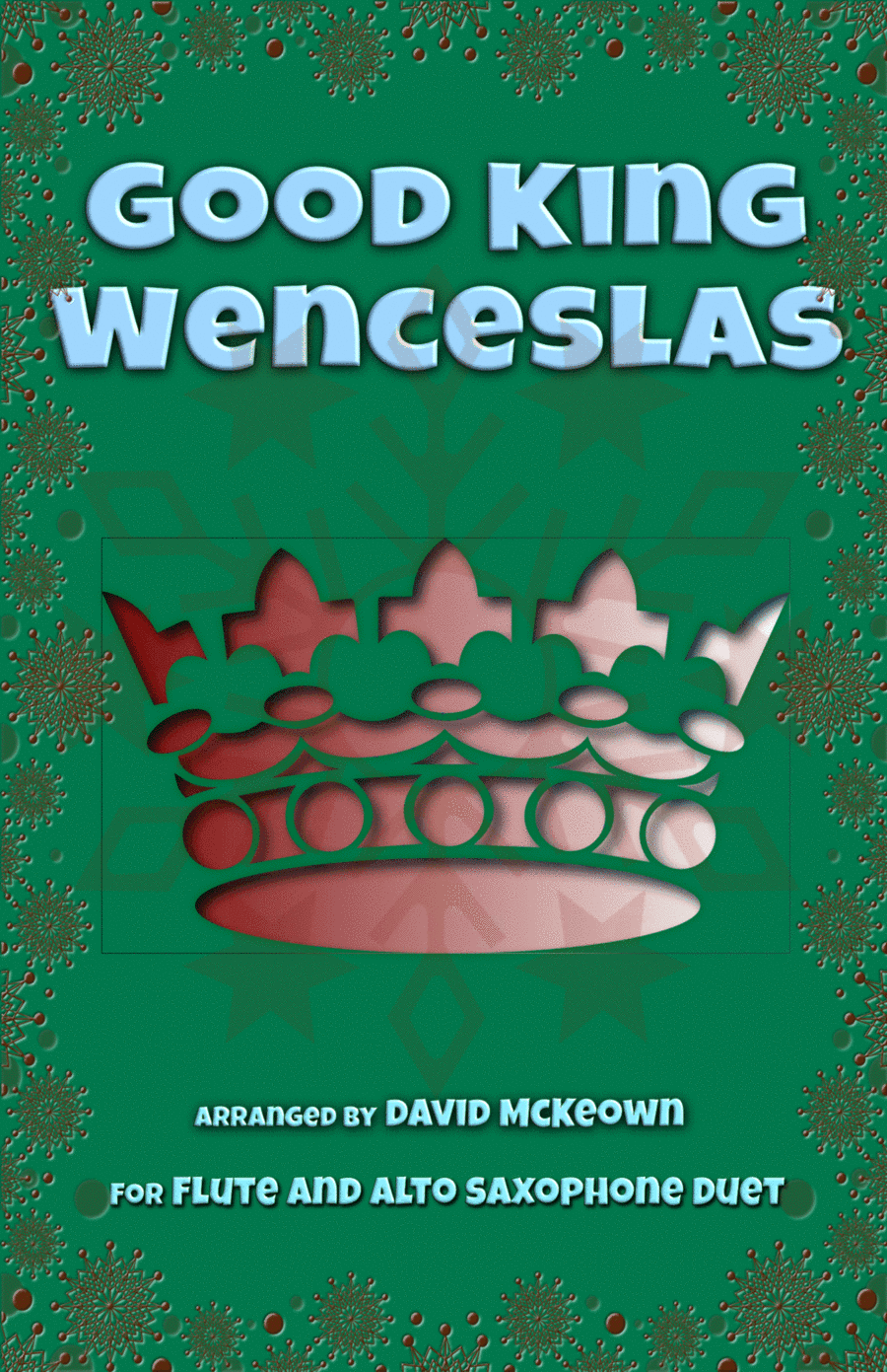 Good King Wenceslas, Jazz Style, for Flute and Alto Saxophone Duet (arr. David McKeown)