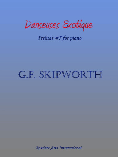 Danseuses Exotique, Prelude #7 for Piano