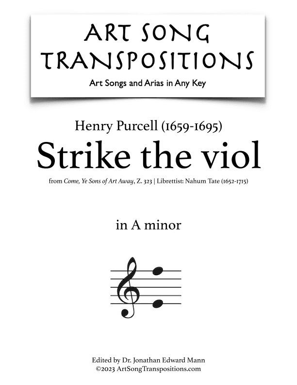 PURCELL: Strike the viol (transposed to A minor) (arr. ArtSongTranspositions.com)