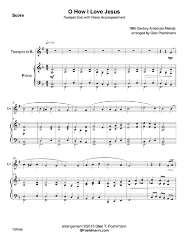 O HOW I LOVE JESUS - TRUMPET SOLO (Grade 3-) with Piano Accompaniment (arr. Glen Poehlmann)
