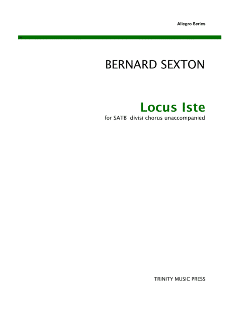Locus Iste  for SATB divisi