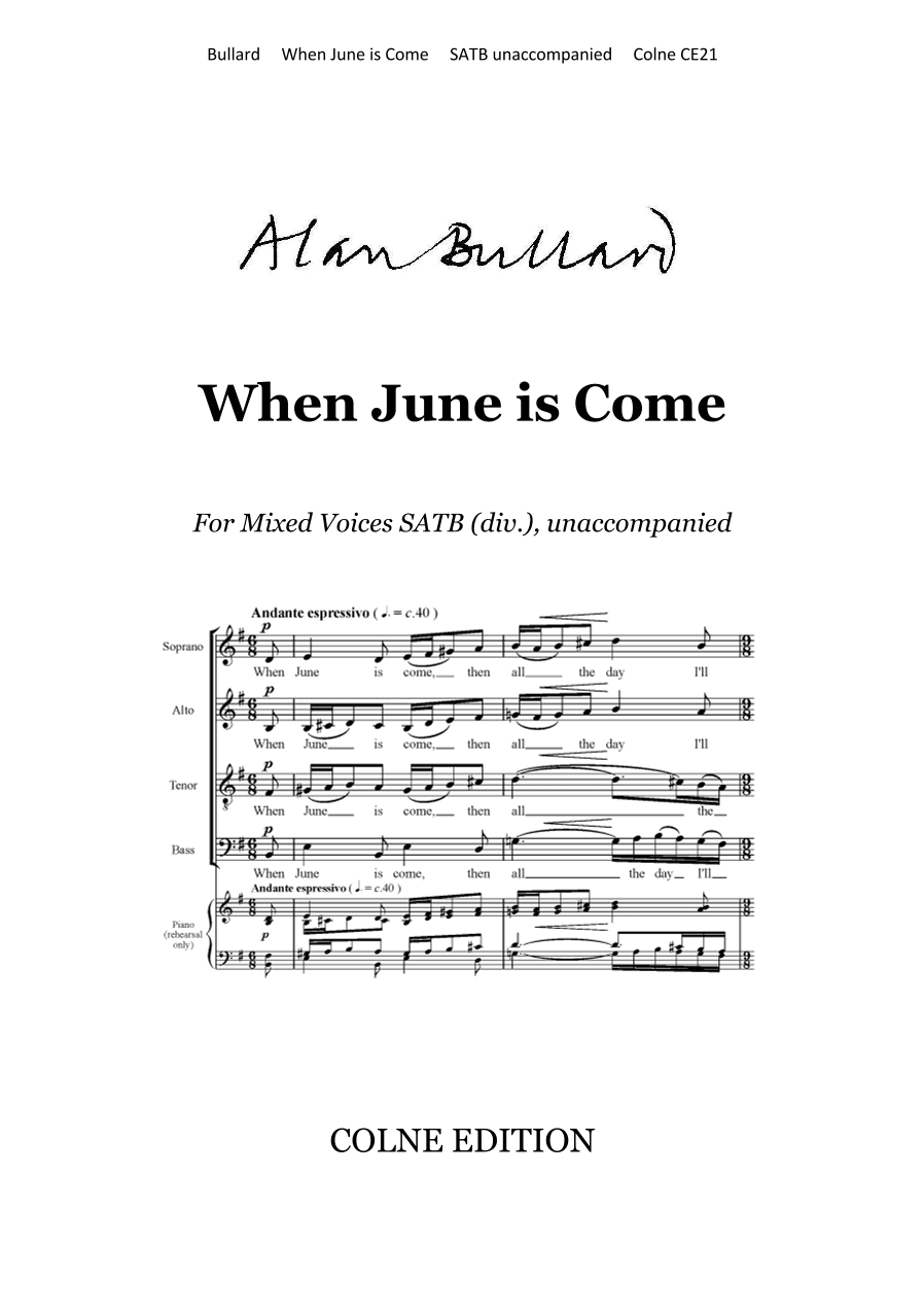 When June is Come (for SATB div., unaccompanied)
