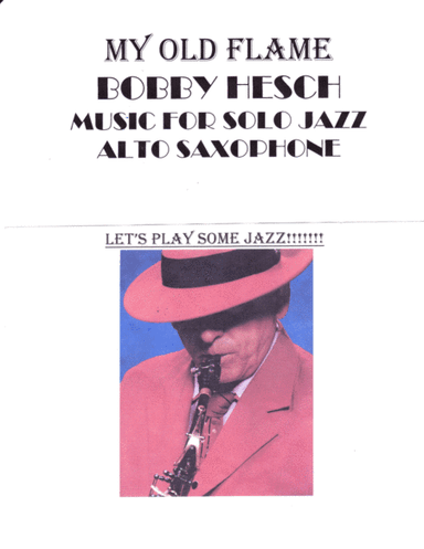 My Old Flame (arr. Bobby Hesch)