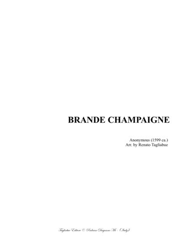 BRANDE CHAMPAGNJE - Anonymous 1599 - Arr. for SABar Choir (arr. Renato Tagliabue)