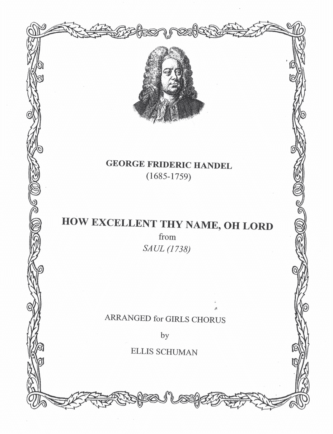 How Excellent Thy Name, Oh Lord (arr. Ellis Schuman)