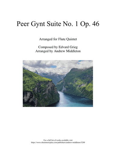 Peer Gynt Suite No. 1 arranged for Flute Quintet (arr. Andrew Middleton)