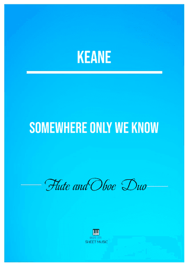 Somewhere Only We Know (arr. ANDRE LAITANO)