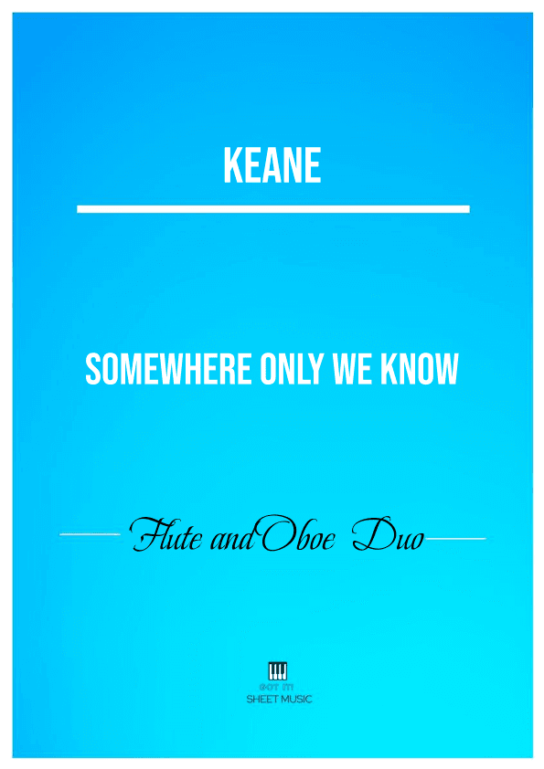 Somewhere Only We Know (arr. ANDRE LAITANO)