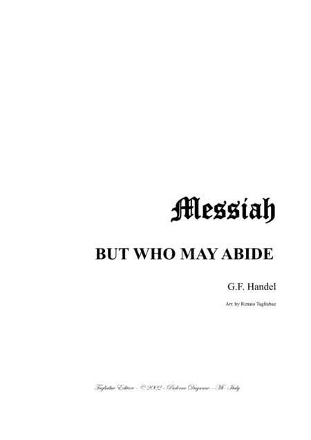 BUT WHO MAY ABIDE - Messiah - For Alto, String Quartet and Harpsichord (arr. R. Tagliabue)
