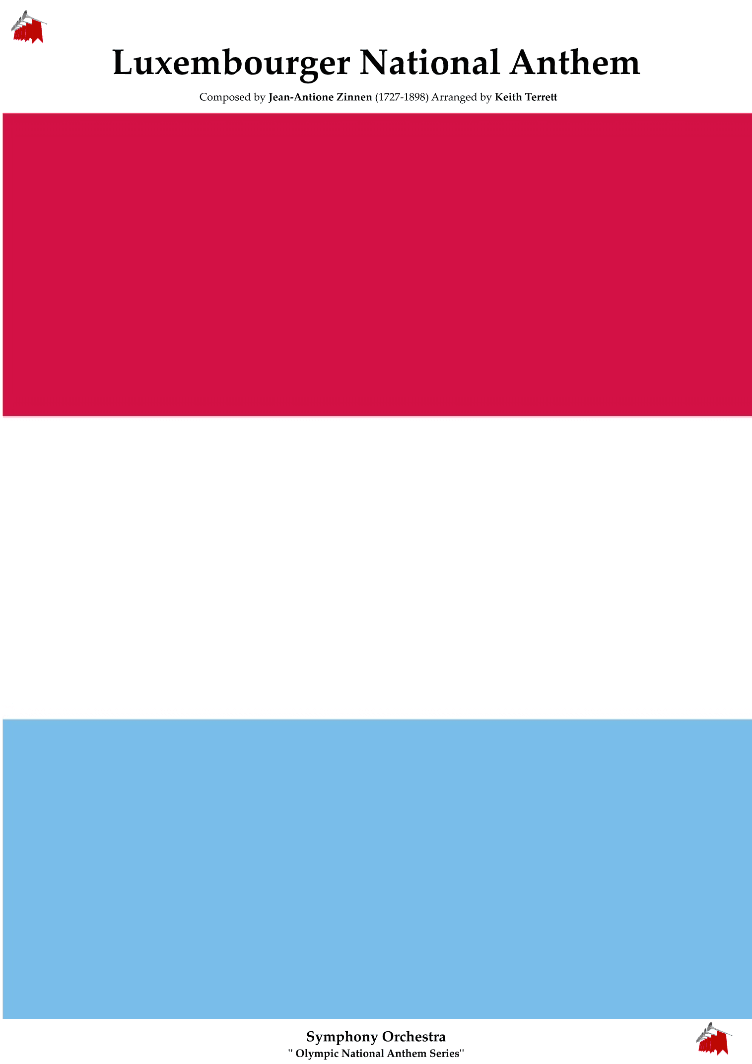 Luxembourger National Anthem for Symphony Orchestra (Keith Terrett Olympic Anthem Series) (arr. Keith Terrett)