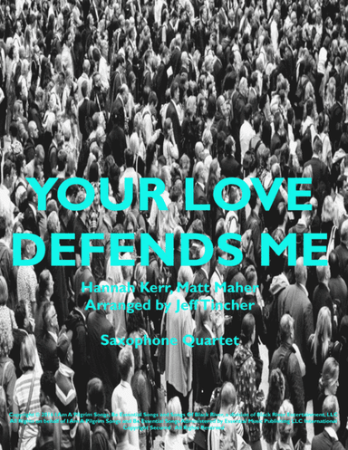 Your Love Defends Me (arr. Jeff Tincher)