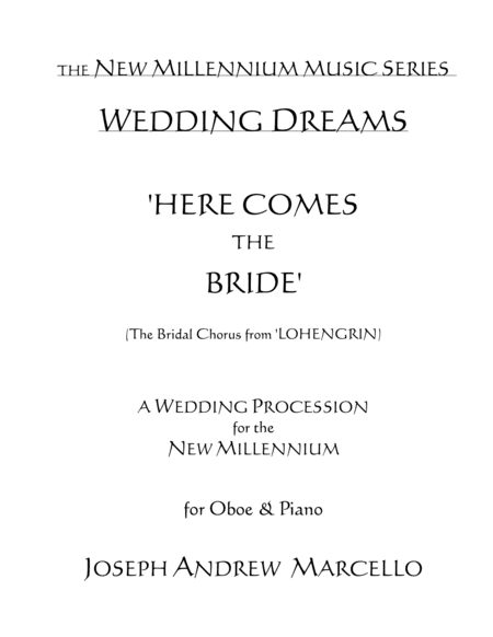Here Comes the Bride - for the New Millennium - Oboe & Piano (arr. Pavane Music, Inc.)