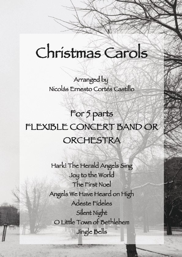 Christmas Carols for Flexible Ensemble (arr. Nicolás Ernesto Cortés Castillo)