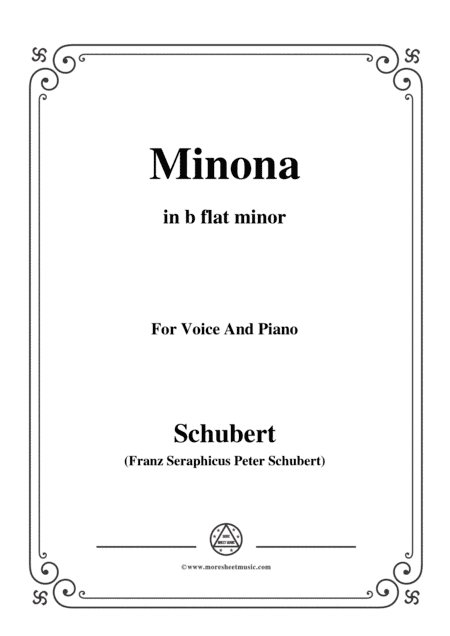 Schubert-Minona,in b flat minor,for Voice&Piano (arr. MSM)