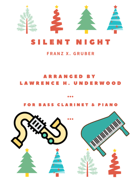 Silent Night for Solo Bass Clarinet (arr. Lawrence H. Underwood)
