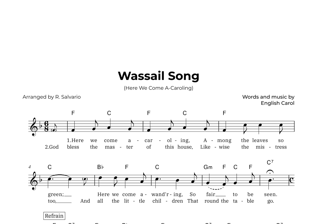 Wassail Song (Here We Come A-Caroling) - Key of F Major (arr. R. Salvario)