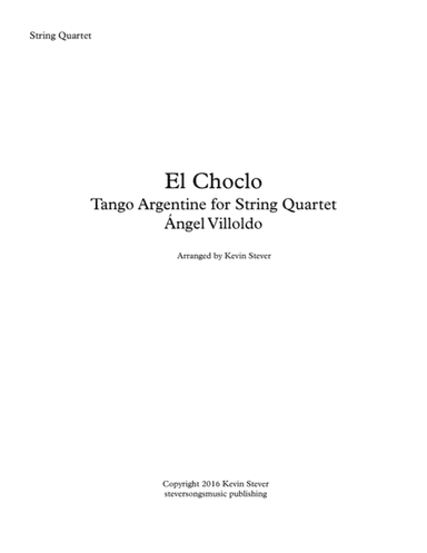 El Choclo - Tango Argentine for String Quartet (arr. Kevin Stever)
