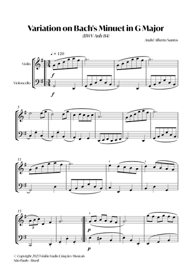 Variation on "Minuet in G Major" (BWV 114) - (J. S. Bach) - For Intermediate Violin and Cello (arr. André Alberto Santos)
